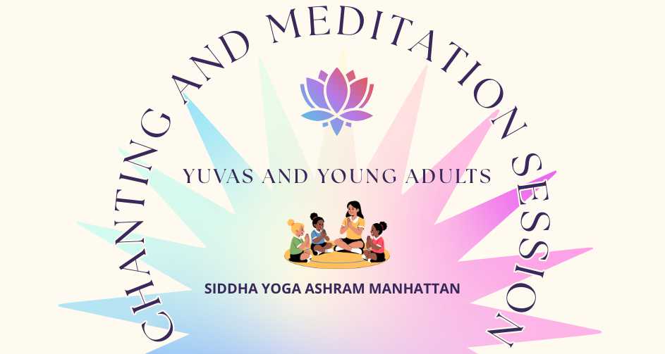 Chanting & Meditation Session for Yuvas and young adults - February 28, 2026
