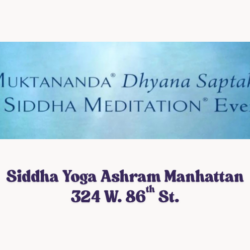 Muktananda Dhyana Saptah - Sunday, May 24, 2026